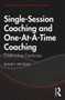 Single-Session Coaching and One-At-A-Time Coaching (Distinctive Features) - 9780367347758 by Windy Dryden, 9780367347758