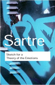 Sketch for a Theory of the Emotions - 9780415267526 by Jean-Paul Sartre, 9780415267526