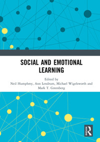 Social and Emotional Learning - 9780367585365 by Neil Humphrey, Ann Lendrum, Michael Wigelsworth, Mark T. Greenberg, 9780367585365