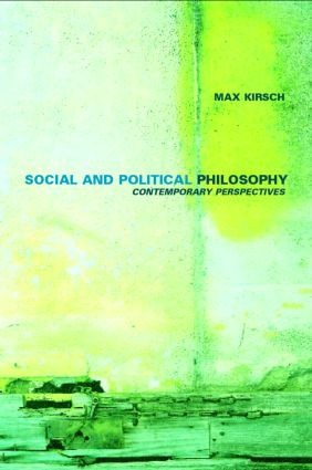 Social and Political Philosophy (Contemporary Perspectives) by James P. Sterba, 9780415217965
