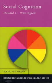 Social Cognition - 9780415217057 by Donald C. Pennington, 9780415217057