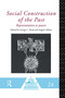 Social Construction of the Past (Representation as Power) by George C. Bond, Angela Gilliam, 9780415152242