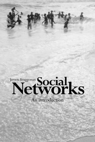 Social Networks (An Introduction) by Jeroen Bruggeman, 9780415458030