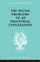 The Social Problems of an Industrial Civilisation by Elton Mayo, 9780415436847