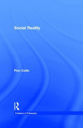 Social Reality by Finn Collin, 9780415147972