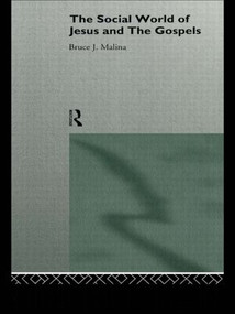 The Social World of Jesus and the Gospels - 9780415146296 by Bruce J. Malina, 9780415146296