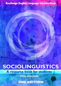 Sociolinguistics (A Resource Book for Students) - 9780415401272 by Peter Stockwell, 9780415401272