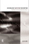 Sociology Beyond Societies (Mobilities for the Twenty-First Century) - 9780415190893 by John Urry, 9780415190893