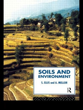 Soils and Environment by Steve Ellis, Tony Mellor, 9780415068888