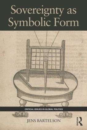 Sovereignty as Symbolic Form - 9780415446839 by Jens Bartelson, 9780415446839