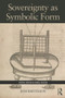 Sovereignty as Symbolic Form - 9780415446839 by Jens Bartelson, 9780415446839