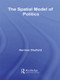 The Spatial Model of Politics - 9780415569408 by Norman Schofield, 9780415569408