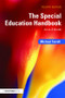 The Special Education Handbook (An A-Z Guide) - 9780415490207 by Michael Farrell, 9780415490207