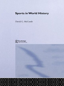 Sports in World History - 9780415318129 by David G. McComb, 9780415318129
