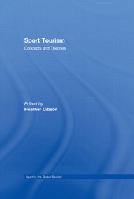 Sport Tourism - 9780415464185 by Heather J. Gibson, 9780415464185