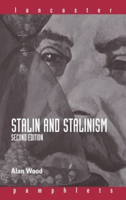 Stalin and Stalinism - 9780415307321 by Alan Wood, 9780415307321