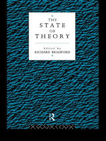 The State of Theory - 9780415073240 by Richard Bradford, 9780415073240