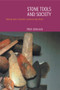Stone Tools & Society by Mark Edmonds, 9780415214490