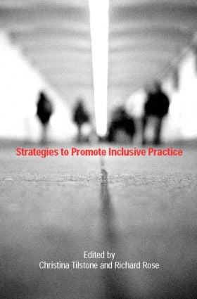 Strategies to Promote Inclusive Practice by Richard Rose, Christina Tilstone, 9780415254854