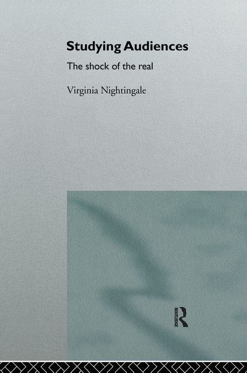 Studying Audiences (The Shock of the Real) - 9780415143981 by Virginia Nightingale, 9780415143981