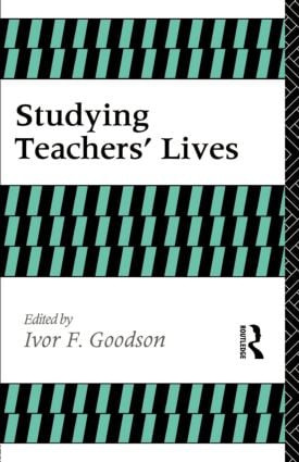Studying Teachers' Lives by I Goodison, 9780415068581