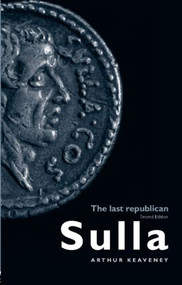 Sulla (The Last Republican) - 9780415336611 by Arthur Keaveney, 9780415336611