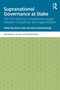 Supranational Governance at Stake (The EU's External Competences caught between Complexity and Fragmentation) - 9780367821180 by Mario Telò, Anne Weyembergh, 9780367821180