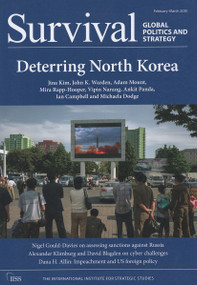 Survival: Global Politics and Strategy (February-March 2020): Deterring North Korea by The International Institute for Strategic Studies (IISS), 9780367491895