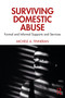 Surviving Domestic Abuse (Formal and Informal Supports and Services) - 9780367859589 by Michele A. Finneran, 9780367859589