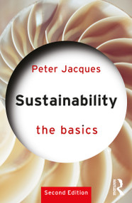 Sustainability: The Basics - 9780367365172 by Peter Jacques, 9780367365172