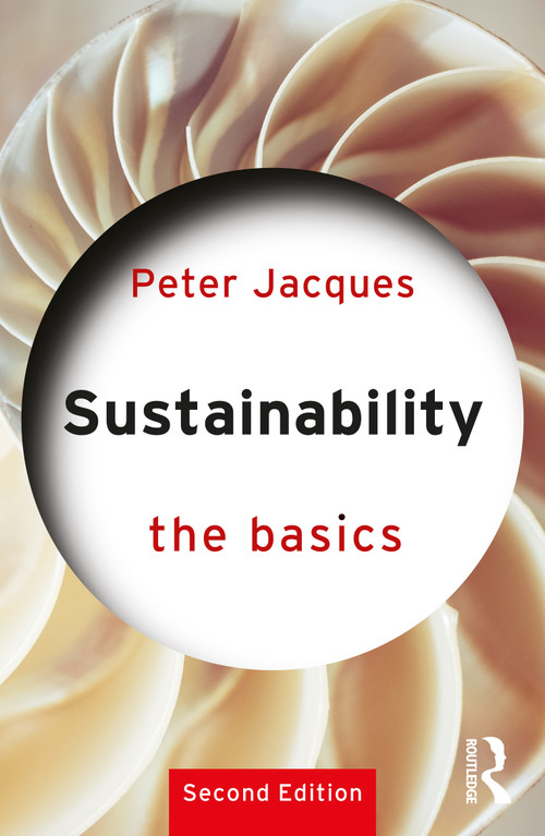 Sustainability: The Basics - 9780367365172 by Peter Jacques, 9780367365172