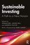 Sustainable Investing (A Path to a New Horizon) - 9780367367350 by Herman Bril, Georg Kell, Andreas Rasche, 9780367367350