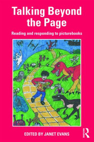 Talking Beyond the Page (Reading and Responding to Picturebooks) by Janet Evans, 9780415476966