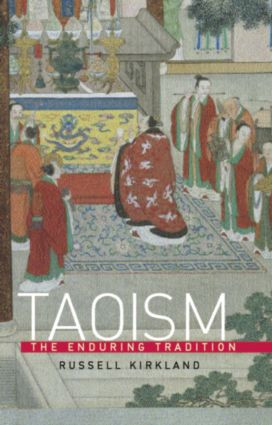 Taoism (The Enduring Tradition) - 9780415263221 by Russell Kirkland, 9780415263221
