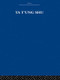 Ta t'ung Shu (The One-World Philosophy of K'ang Yu-wei) by K'ang Yu-wei, Laurence G. Thompson, 9780415612401
