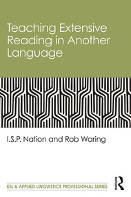 Teaching Extensive Reading in Another Language - 9780367408251 by I.S.P. Nation, Rob Waring, 9780367408251