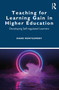 Teaching for Learning Gain in Higher Education (Developing Self-regulated Learners) - 9780367485009 by Diane Montgomery, 9780367485009