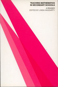 Teaching Mathematics in Secondary Schools (A Reader) by Linda Haggarty, 9780415260695