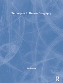 Techniques in Human Geography by Jim Lindsay, 9780415154765
