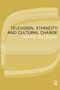 Television, Ethnicity and Cultural Change - 9780415096751 by Marie Gillespie, 9780415096751