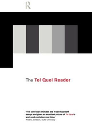 The Tel Quel Reader by Patrick French, Roland-Francois Lack, 9780415157148