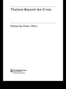 Thailand Beyond the Crisis by Peter Warr, 9780415405959
