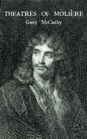 The Theatres of Moliere - 9780415259477 by Gerry McCarthy, Gerry Mccarthy, 9780415259477