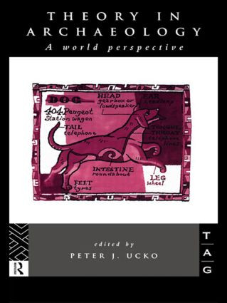 Theory in Archaeology (A World Perspective) - 9780415514934 by Peter J. Ucko, 9780415514934