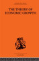 Theory of Economic Growth by W. Arthur Lewis, 9780415407083