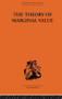 The Theory of Marginal Value by L. V. Birck, 9780415607162
