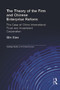 The Theory of the Firm and Chinese Enterprise Reform (The Case of China International Trust and Investment Corporation) - 9780415652803 by Xiao Qin, 9780415652803