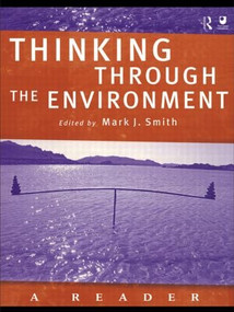 Thinking Through the Environment (A Reader) - 9780415211727 by Mark J. Smith, 9780415211727