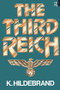 The Third Reich - 9780415078610 by Klaus Hildebrand, 9780415078610