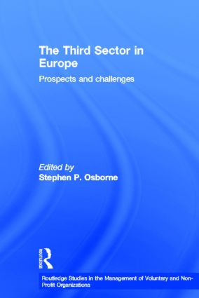 The Third Sector in Europe (Prospects and Challenges) by Stephen P. Osborne, 9780415620338
